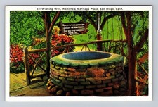 San Diego CA-California, Wishing Well, Ramona's Marriage Place Vintage Postcard