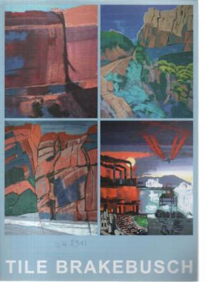 Tile Brakebusch (2 exhibition catalogues)