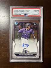 2023 Bowman Chrome Bryant Betancourt 1st Bowman Auto #CPABB PSA 10 Gem Mint