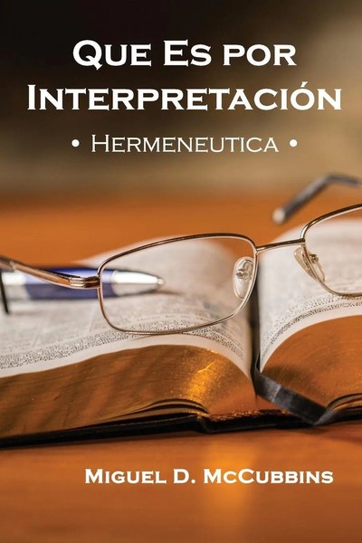 Que Es Por InterpretacióN | HermenéUtica | Miguel D Mccubbins | Taschenbuch-image