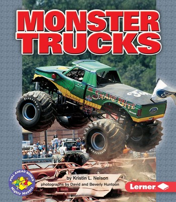 Monster Trucks (Pull Ahead Books   Mighty Movers)