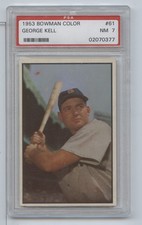 1953 Bowman Color George Kell #61 PSA 7