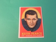 1958 TOPPS CFL FOOTBALL KEITH PEARCE #88 BLUE BOMBES HIGH GRADE TOUGH LAST CARD