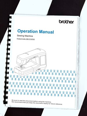 Reprint Manual Brother Innov-is BQ 2500 Innovis Quilting Sewing Machine ...