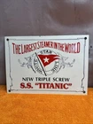 Box8-*1 VINTAGE TITANIC PORCELAIN SIGN "THE LARGET STEAMER IN THE WORLD" BOAT