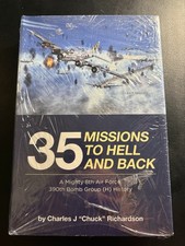 Sealed 35 Missions to Hell and Back WWII 390th Bomb Group B-17 Hardcover