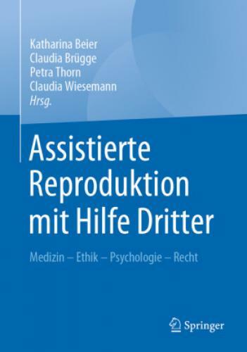 Thumbnail - Assistierte Reproduktion Mit Hilfe Dritter Medizin - Ethik -