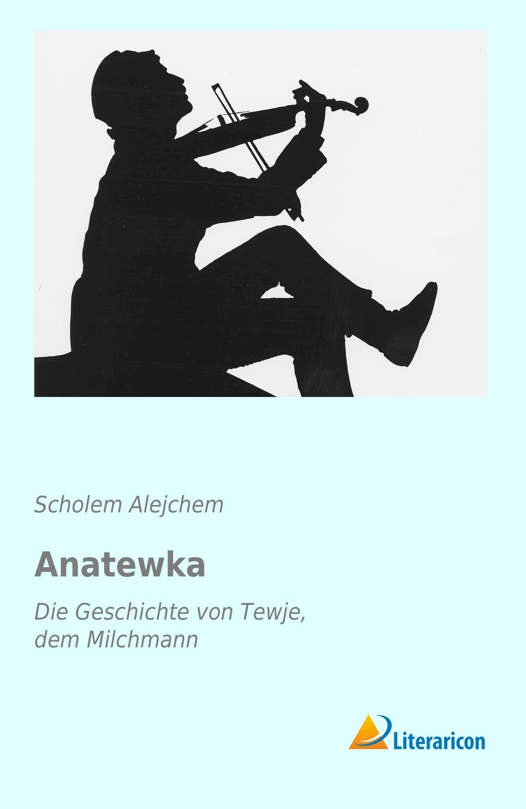 Scholem Alejchem | Anatewka | Taschenbuch | Deutsch (2016) | Paperback