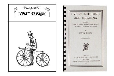 #ad Cycle Building And Repairing quot;1913quot; 91 Pages $8.99