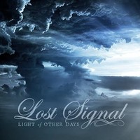 Lost Signal - Light Of Other Days - Cd - F72Z