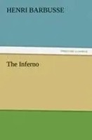 The Inferno Henri Barbusse Taschenbuch 144 S. Englisch 2011 Tredition Classics