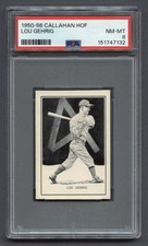1950-56 LOU GEHRIG PSA 8 NM-MT CALLAHAN HOF NEW YORK YANKEES GREAT (NO#) RZC