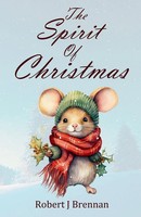 The Spirit Of Christmas Robert J Brennan Taschenbuch Englisch 2025