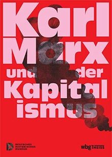Karl Marx und der Kapitalismus von Deutsches Histor... | Buch | Zustand sehr gut
