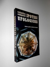 IPOTESI UFOLOGICHE Valentino Compassi ISTITUTO GRAFICO EDITORIALE ITALIANO 1978