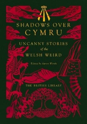 Dylan Thomas Algernon Blackwood John Wyndham Christia Shadows Over Cy (Hardback)