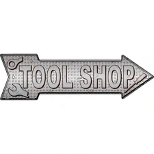 Tool Shop Novelty Metal Arrow Sign