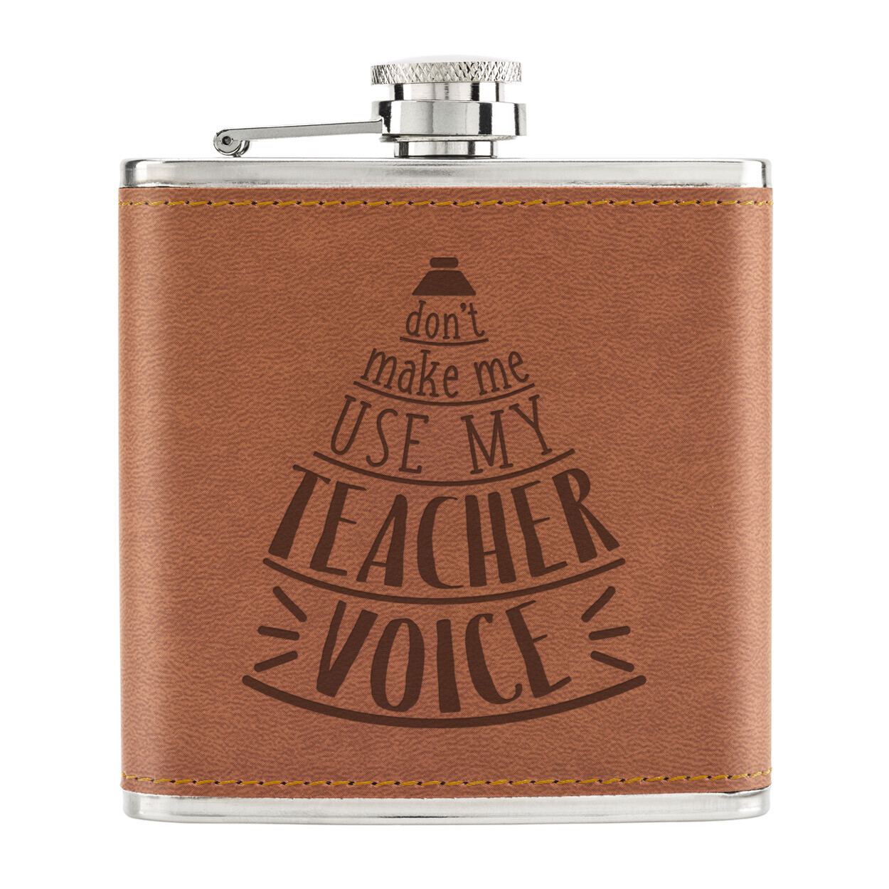 Non Make Me Utilizzare My Insegnante Voice 170ml pelle Sintetica Hip Flask Tan