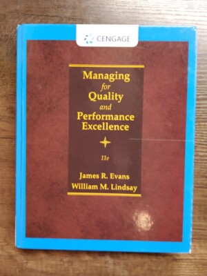 Managing for Quality and Performance Excellence
