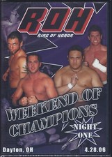 ROH Wrestling Weekend of Champions Night One 2006 (DVD) Samoa Joe Matt Sydal NEW