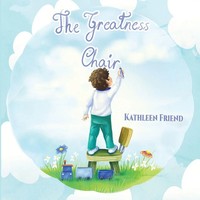 The Greatness Chair Kathleen Friend Taschenbuch Kartoniert / Broschiert Englisch