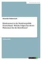 Alexandra Stubenrauch | Kinderarmut In Der Bundesrepublik Deutschland -...