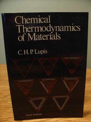 #ad Chemical Thermodynamics of Materials Paperback by C.H.P. Lupis Acceptable $200.54