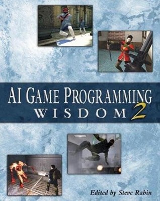 AI Game Programming Wisdom 2 (Game Dev..., Rabin, Steve