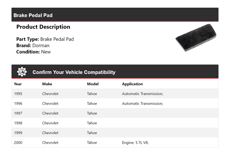 Pastilla de pedal de freno para Chevrolet Tahoe Dorman 1995-2000 1996 1997 1998 1999 Foto 2 de 4