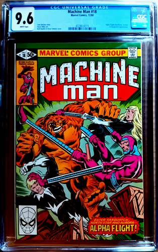 MACHINE MAN #18 CGC 9.6 white 1980 DITKO & Buckler ALPHA FLIGHT