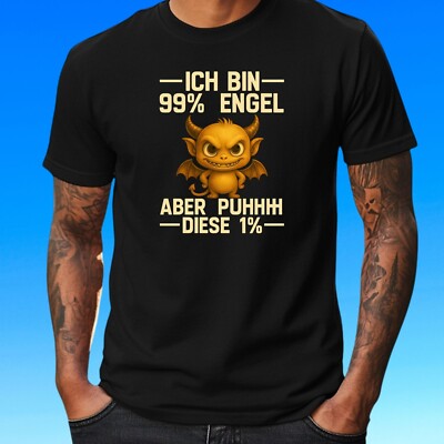 Herren T-Shirt Ich Bin 99% Engel Aber Diese 1% Motiv Baumwolle Größe XSbis5XL