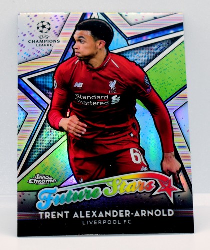 Trent Alexander Arnold #FS-TAA 2018 Topps Chrome UEFA Champions League Future Stars card