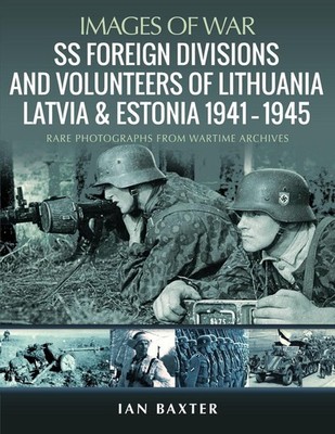 SS Foreign Divisions & Volunteers of Lithuania, Latvia and Estonia, 1941 1945: R