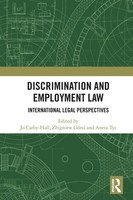 Discrimination And Employment Law International Legal Perspectives Taschenbuch