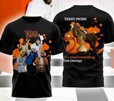 Teddy Swims 2025 I ve Tried Everything T-Shirt 3D