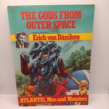 The Gods From Outer Space Atlantis Men And Monsters Erich Von Daniken 1979
