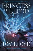 Princess Of Blood | Book Two Of The God Fragments | Tom Lloyd | Englisch | Buch