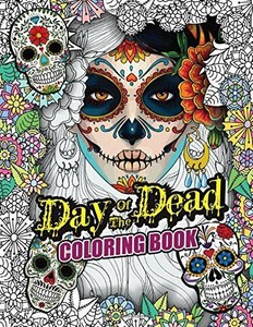 Day of the Dead Coloring Book,Crayola Sugar Skull,Gift for ...