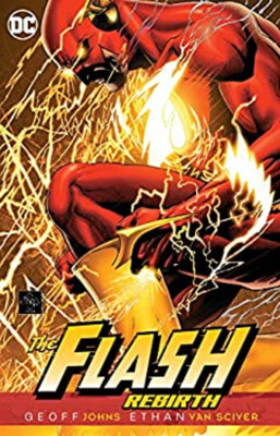 The Flash: Rebirth Paperback Geoff Johns