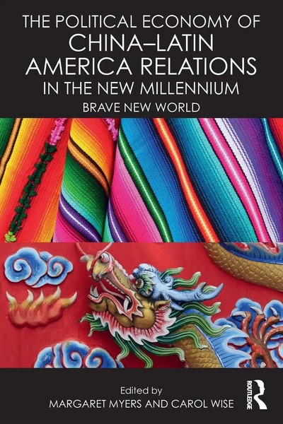 Margaret Myers (U. A.) | The Political Economy Of China-Latin America...-image