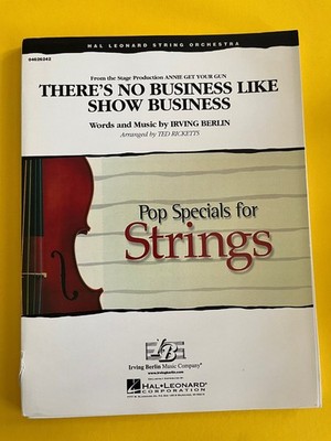 There's No Business Like Show Business, I. Berlin,arr.Ted Ricketts, String Orch.