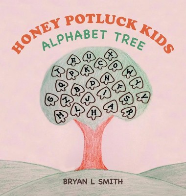 Bryan L Smith | Honey Potluck Kids | Buch | Englisch (2021) | Alphabet Tree