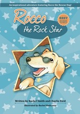 Rocco the Rock Star (First Chapter Books for Kids who Love Dogs) by Smith