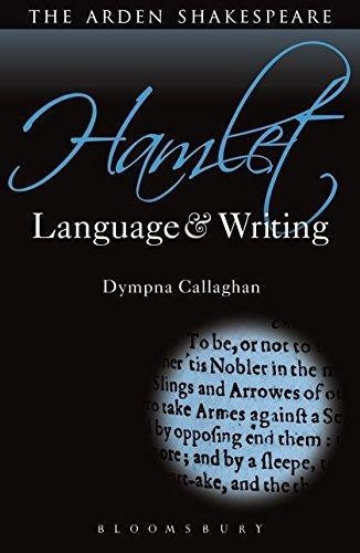 Hamlet: Language and Writing (Arden Student Skills:... - Callaghan, Dympna