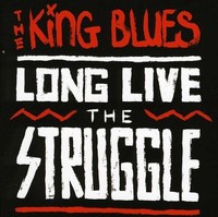 King Blues - Long Live The Struggle - Cd - F123Z