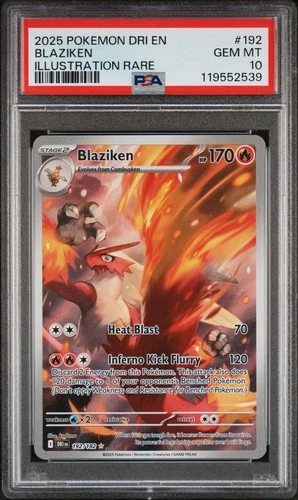 2025 POKEMON DRI EN-DESTINED RIVALS ILLUSTRATION RARE #192 BLAZIKEN PSA 10