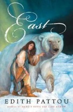 East - Hardcover By Pattou, Edith - GOOD