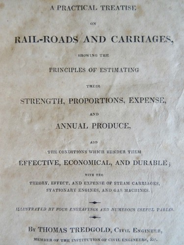 a PRACTICAL TREATISE ON RAILROADS CARRIAGES THOMAS TREDGOLD 1825 BOOK neocurio - Picture 3 of 24
