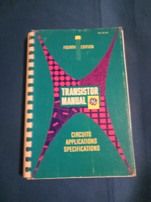 1959 GE Transistor Manual Circuits Applications Specifications Fourth Edition