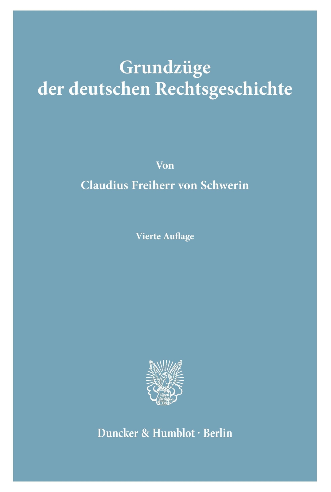 Thumbnail - Claudius Frhr. Von Schwerin | Grundzüge Der Deutschen